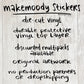 My Favorite Murder STICKER 3 PACK - Die-Cut Vinyl Decal Stickers - My Favorite Murder Sticker, mfm Sticker, ssdgm Sticker, murderino sticker