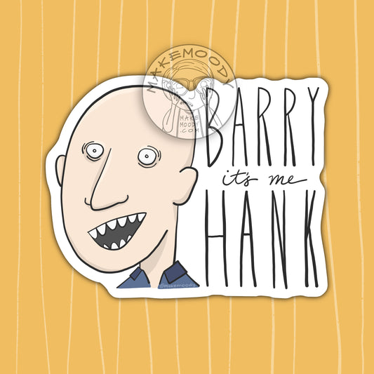 Barry NoHo Hank MAGNET - Fridge Magnet - Barry HBO Magnet, Barry It's Me Hank, Barry Magnet, Hank Magnet, NoHo Hank Magnet, Barry HBO