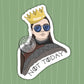 Game of Thrones Arya Stark Not Today STICKER - Vinyl Decal Sticker - Arya Stark Sticker, Arya Sticker, Not Today Sticker