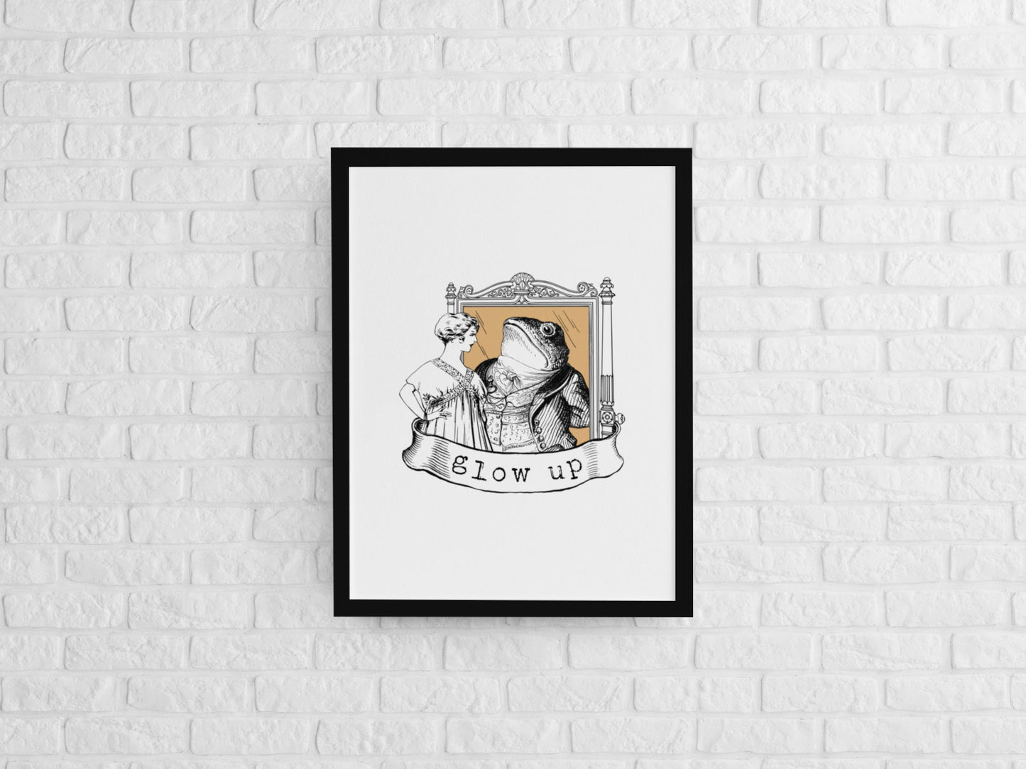 Glow Up ART PRINT - Wall Art - Feminist Gift, Feminism Gift, Cool Girl Gift, Toad Gift, Glow Up Gift, Self Love Gift, Empowerment